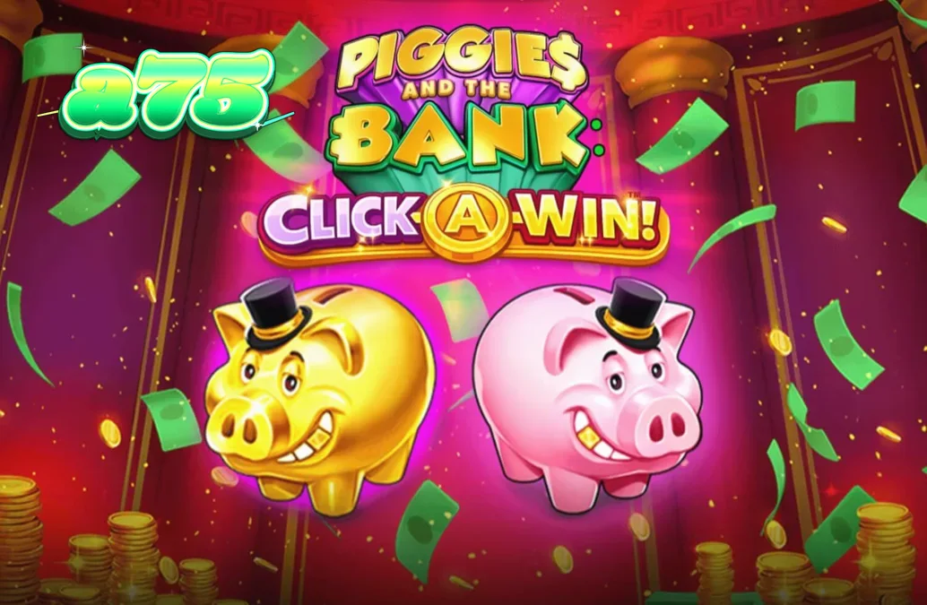 Interface de jogo do slot Piggies and the Bank: Click-A-Win com porquinho elegante e moedas de ouro.
